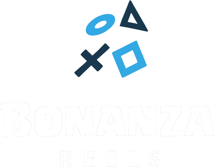 Bonanza Reels